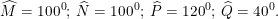 \small \widehat{M}=100^0;\: \widehat{N}=100^0;\: \widehat{P}=120^0;\: \widehat{Q}=40^0.